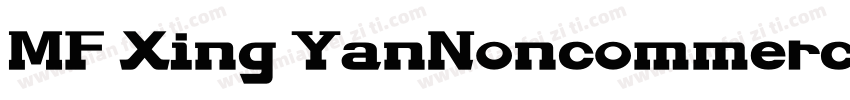 MF Xing YanNoncommercial) Regular S字体转换